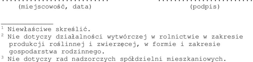 produkcji roślinnej i zwierzęcej, w formie i zakresie