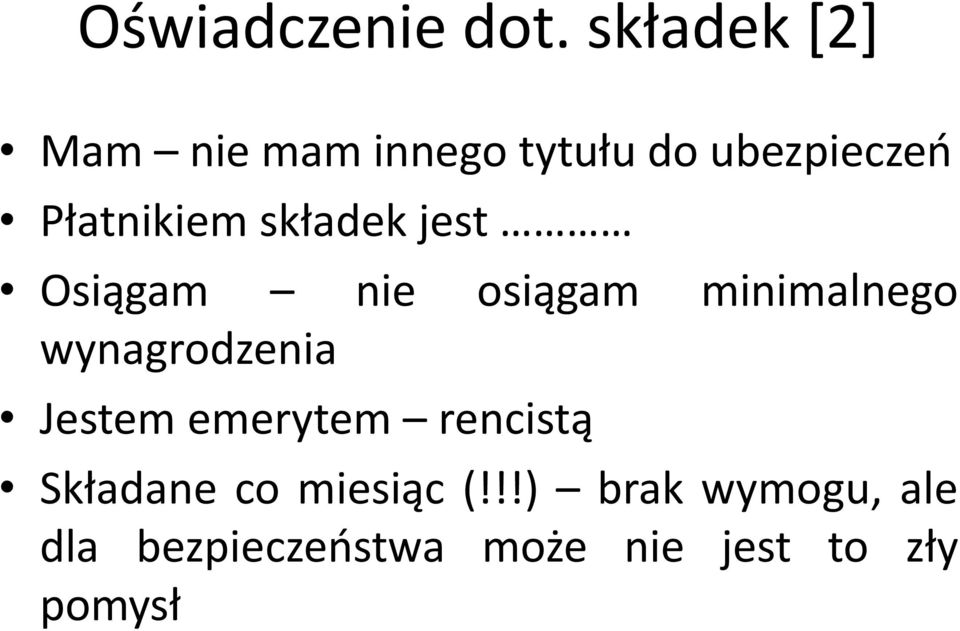 składek jest Osiągam nie osiągam minimalnego wynagrodzenia