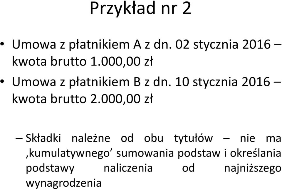 10 stycznia 2016 kwota brutto 2.