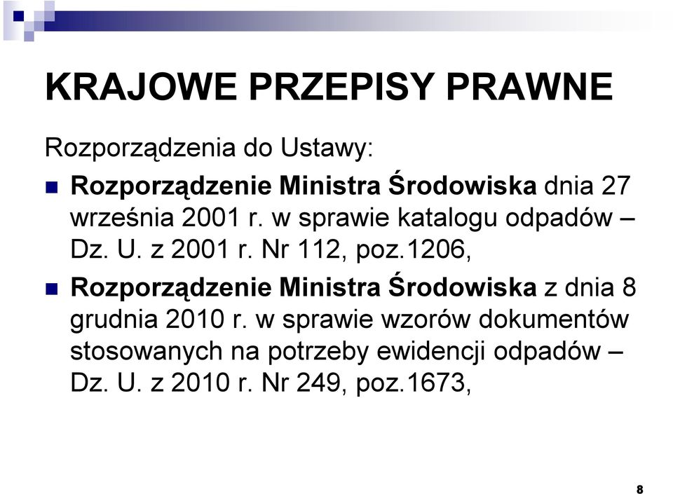 1206, Rozporządzenie Ministra Środowiska z dnia 8 grudnia 2010 r.