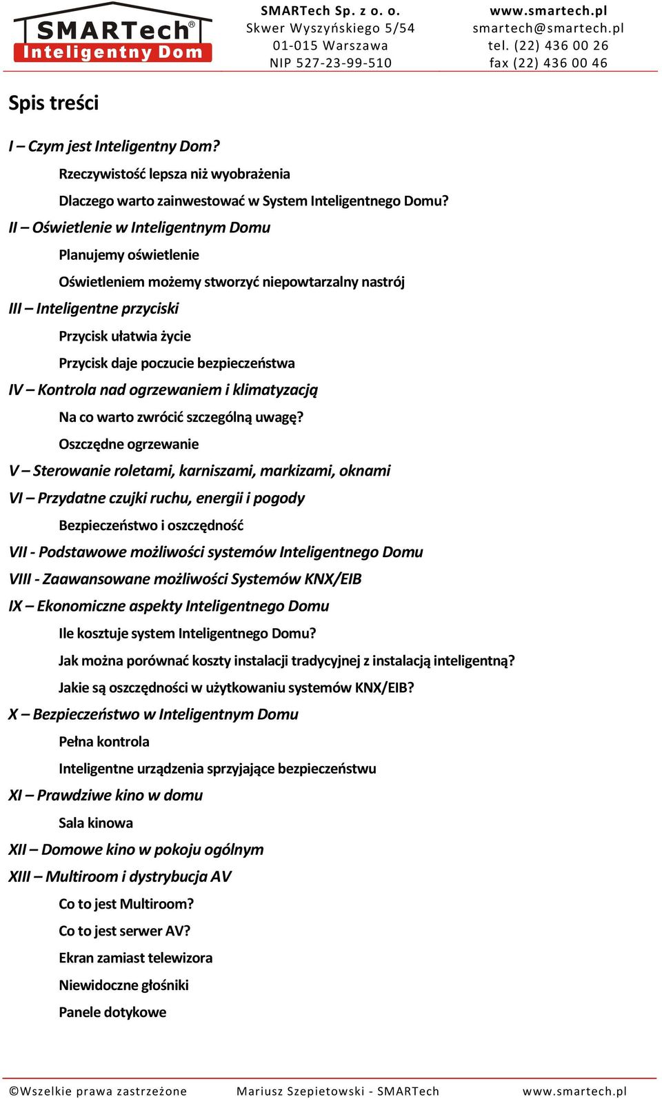 IV Kontrola nad ogrzewaniem i klimatyzacją Na co warto zwrócić szczególną uwagę?