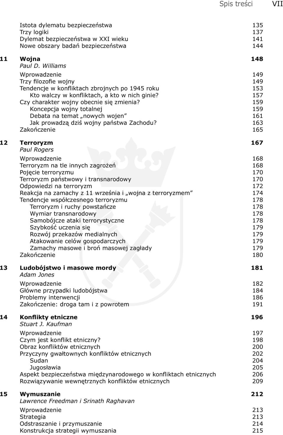 159 Koncepcja wojny totalnej 159 Debata na temat nowych wojen 161 Jak prowadzą dziś wojny państwa Zachodu?