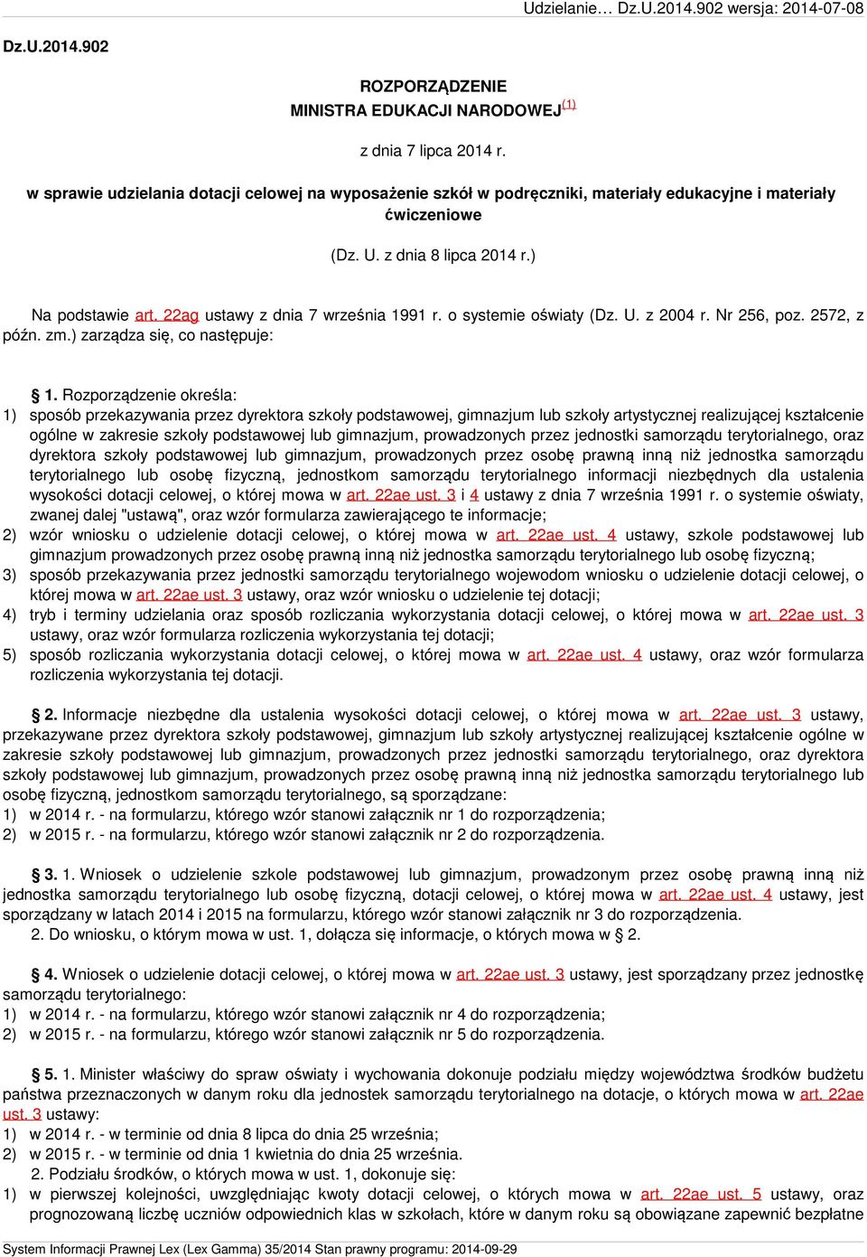 Rozporządzenie określa: 1) sposób przekazywania przez dyrektora szkoły podstawowej, gimnazjum lub szkoły artystycznej realizującej kształcenie ogólne w zakresie szkoły podstawowej lub gimnazjum,