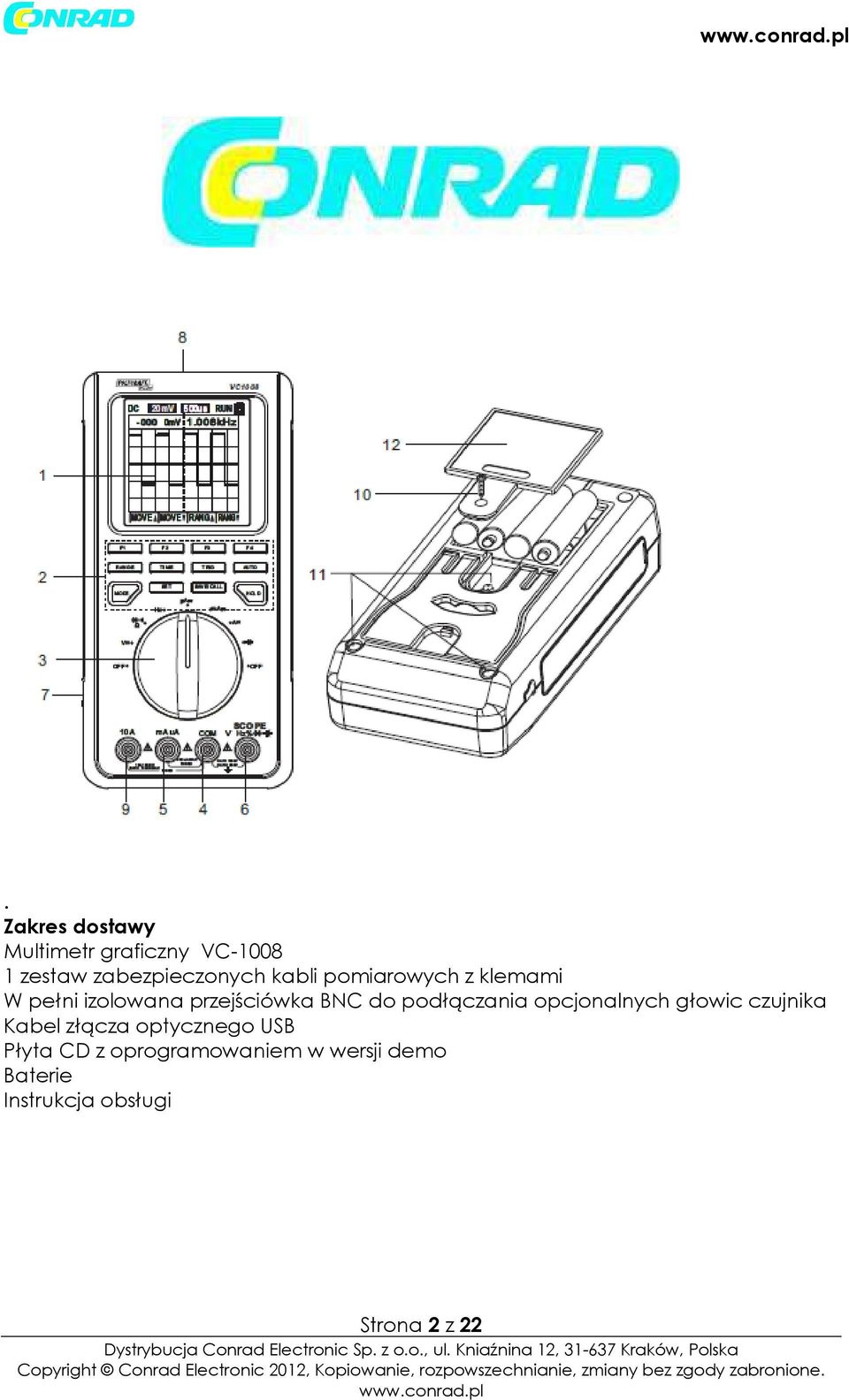 podłączania opcjonalnych głowic czujnika Kabel złącza optycznego USB