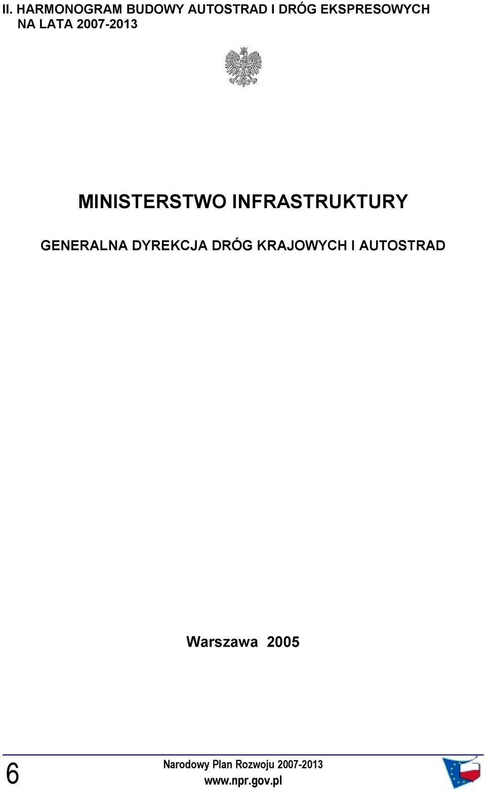 INFRASTRUKTURY GENERALNA DYREKCJA DRÓG KRAJOWYCH