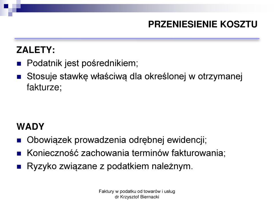 WADY Obowi zek prowadzenia odrębnej ewidencji; Konieczność