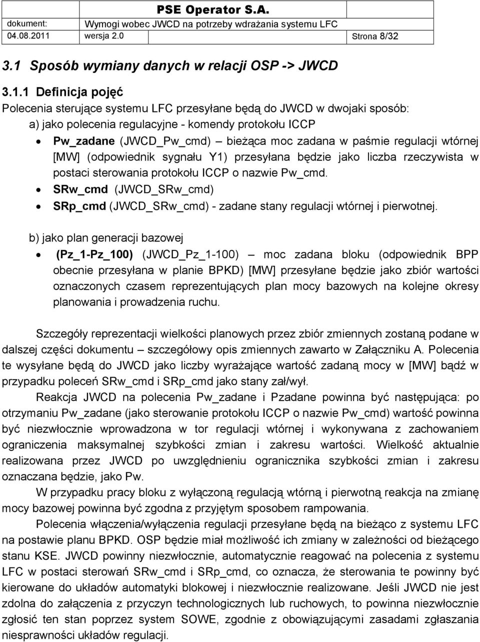 Sposób wymiany danych w relacji OSP -> JWCD 3.1.