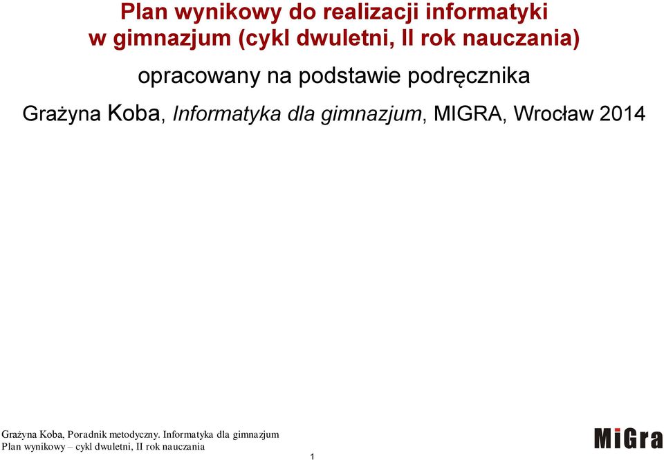 opracowany na podstawie podręcznika Grażyna