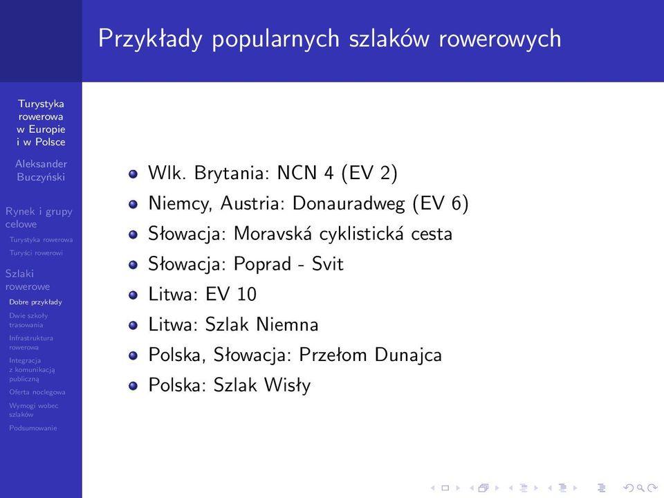 Słowacja: Moravská cyklistická cesta Słowacja: Poprad - Svit