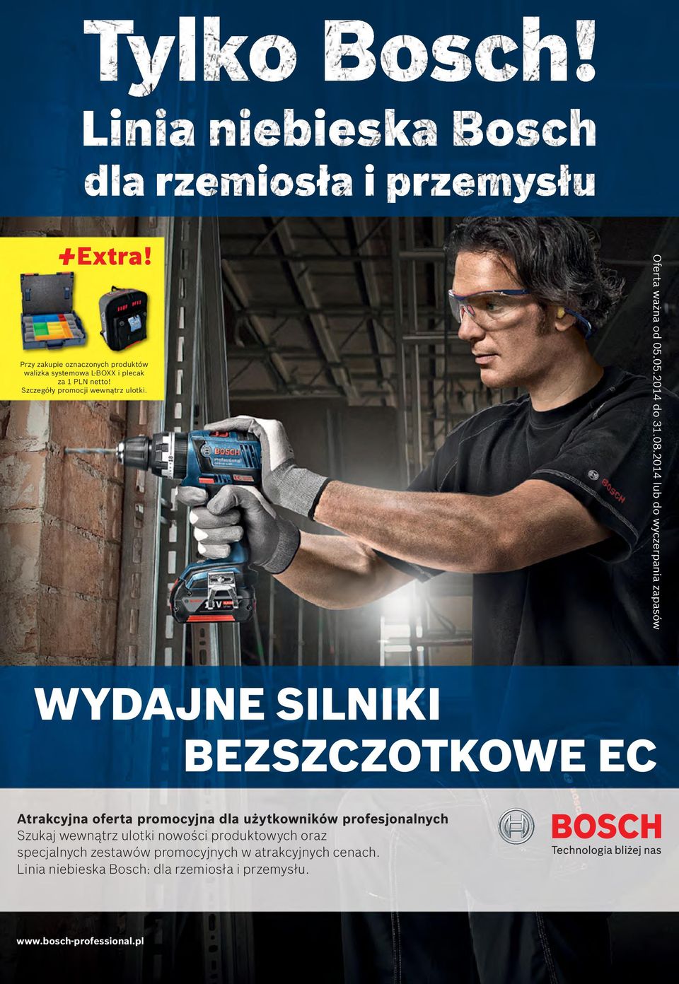 2014 lub do wyczerpania zapasów WYDAJNE SILNIKI BEZSZCZOTKOWE EC Atrakcyjna oferta promocyjna dla użytkowników