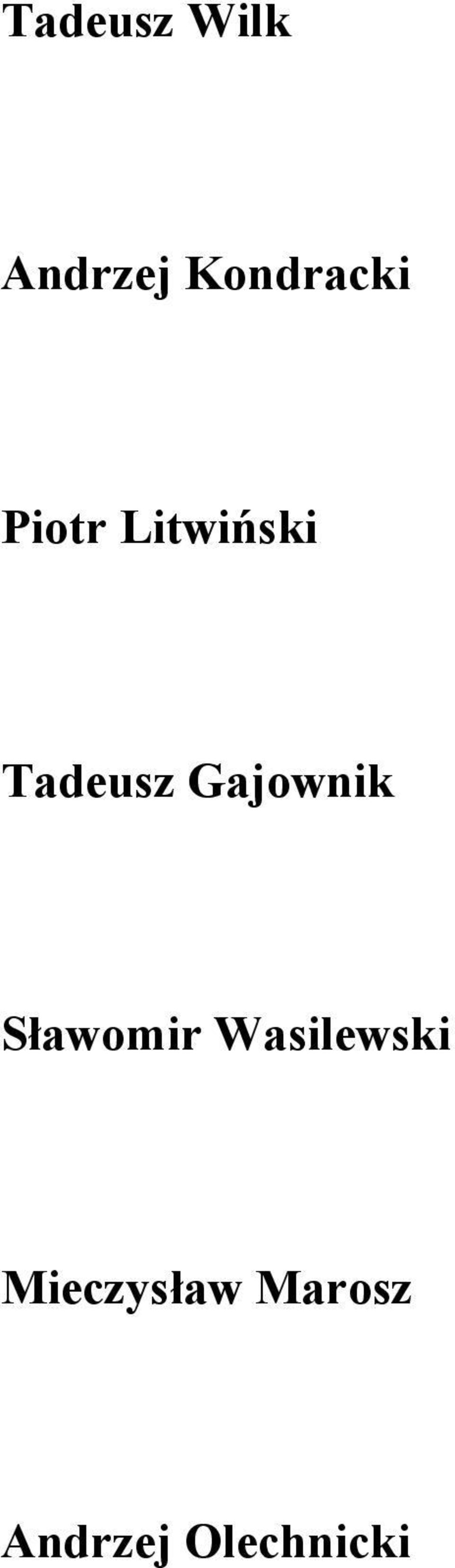Tadeusz Gajownik Sławomir