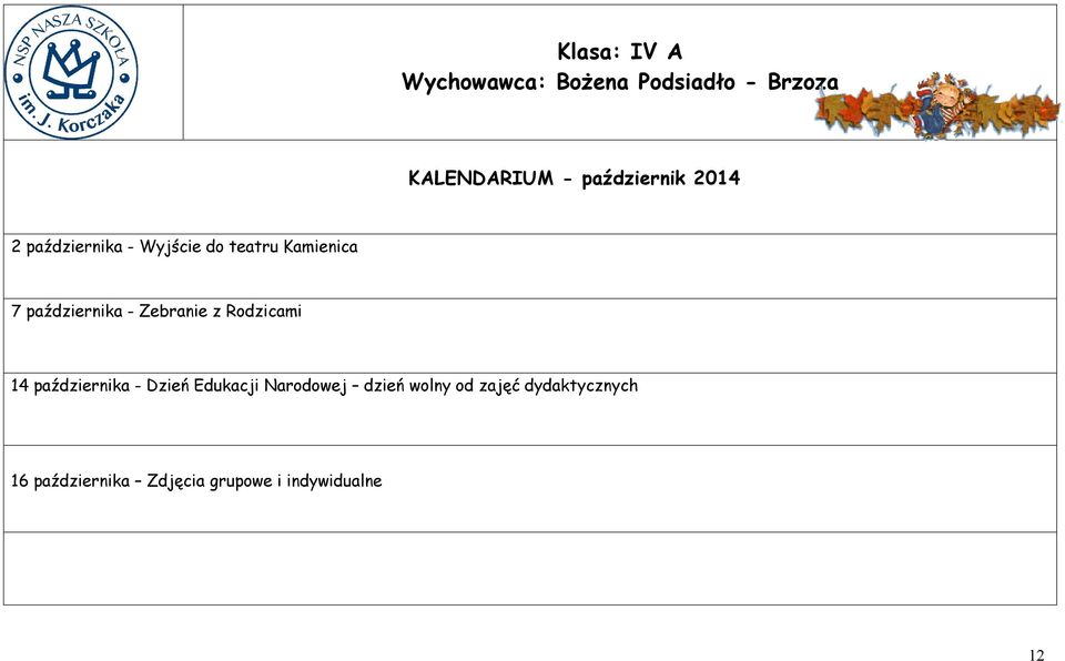 Rodzicami 14 października - Dzień Edukacji Narodowej dzień wolny