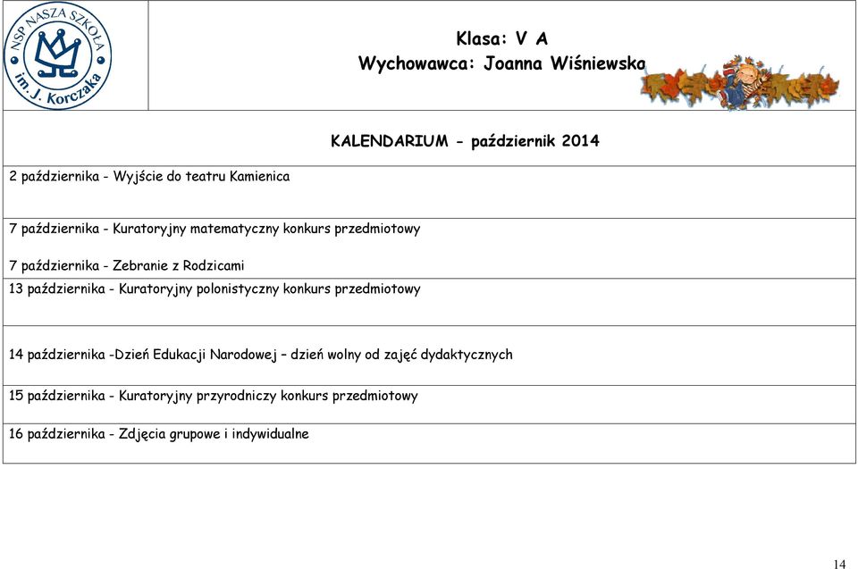 Kuratoryjny polonistyczny konkurs przedmiotowy 14 października -Dzień Edukacji Narodowej dzień wolny od zajęć