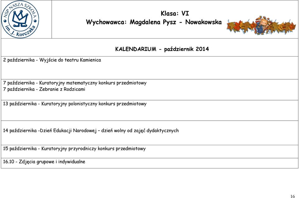 Kuratoryjny polonistyczny konkurs przedmiotowy 14 października -Dzień Edukacji Narodowej dzień wolny od zajęć