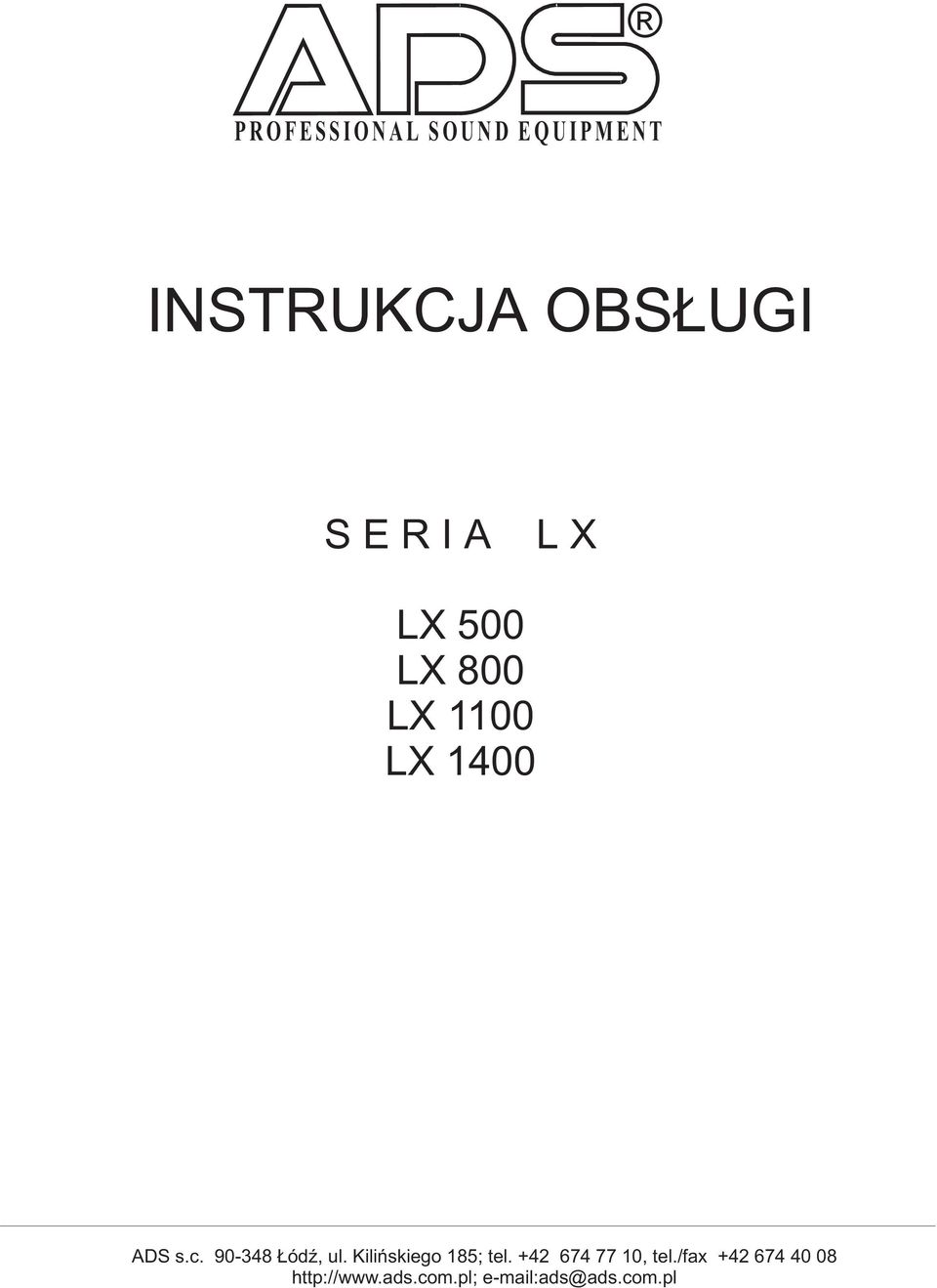 90-348 ódÿ, ul. Kiliñskiego 185; tel.