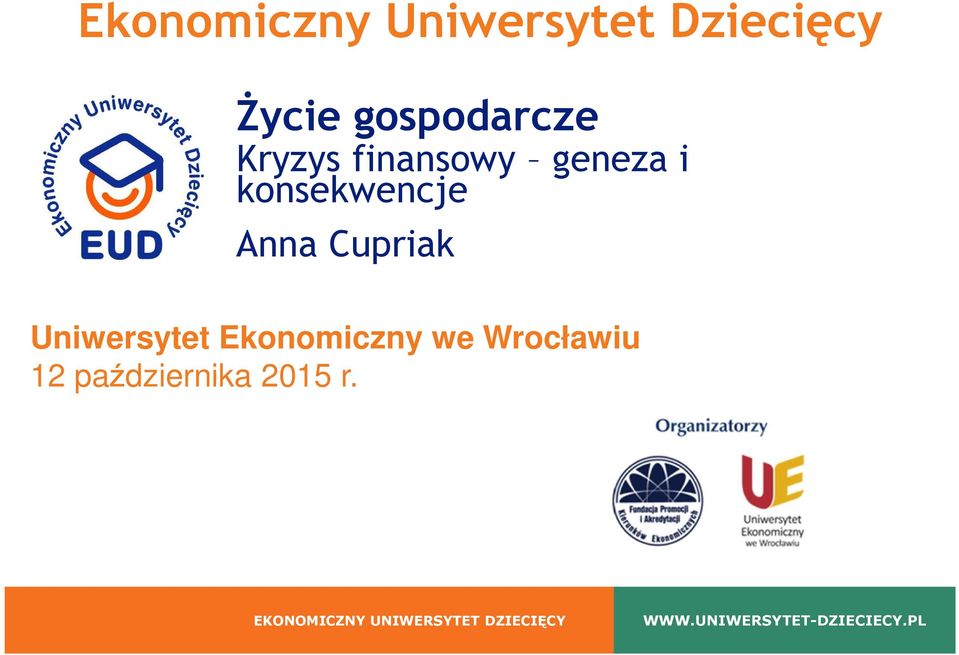 Uniwersytet Ekonomiczny we Wrocławiu 12 października