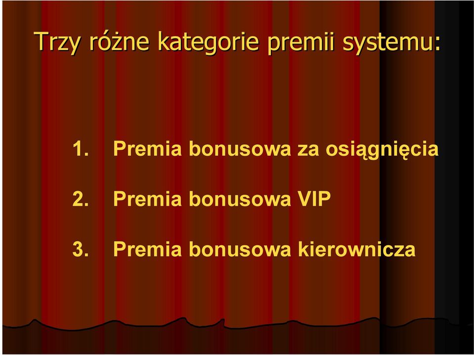 Premia bonusowa za osiągnięcia