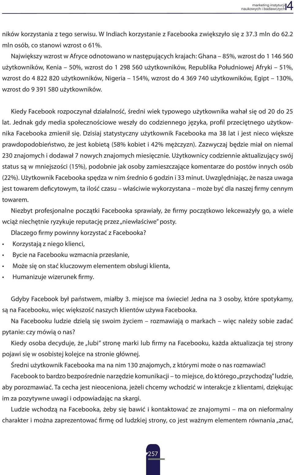 822 820 użytkowników, Nigeria 154%, wzrost do 4 369 740 użytkowników, Egipt 130%, wzrost do 9 391 580 użytkowników.