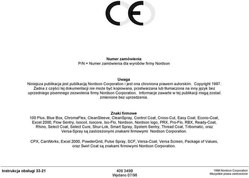 Informacje zawarte w tej publikacji mogą zostać zmienione bez uprzedzenia.