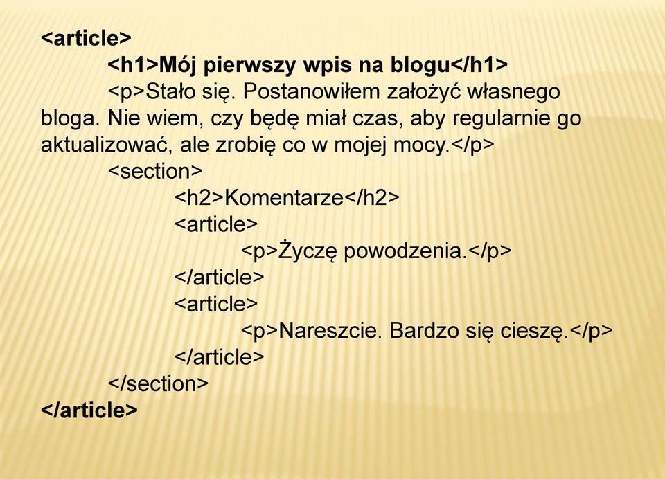 Nie wiem, czy będę miał czas, aby regularnie go aktualizować, ale zrobię co w mojej