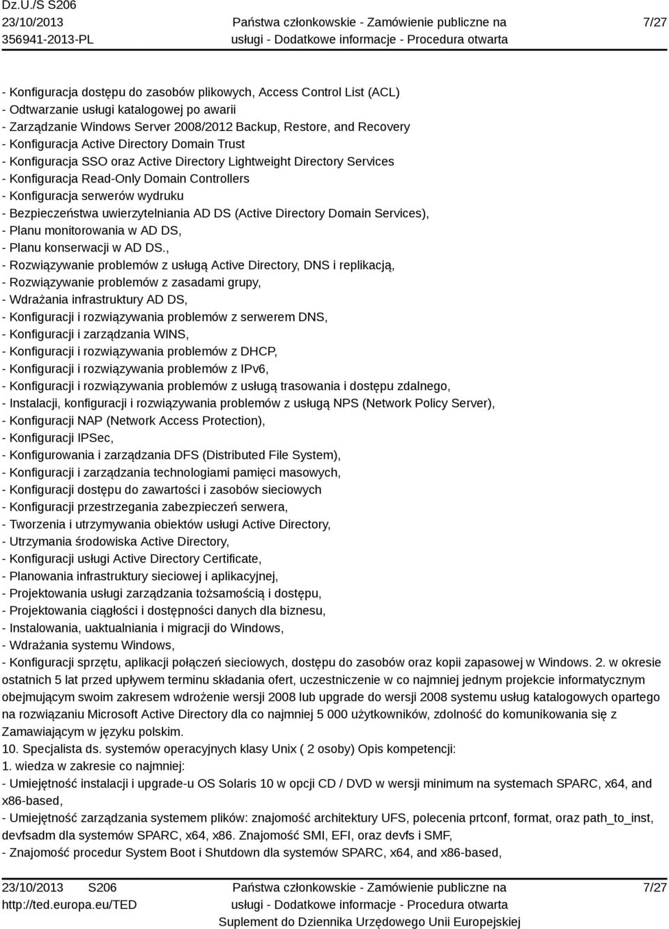 Bezpieczeństwa uwierzytelniania AD DS (Active Directory Domain Services), - Planu monitorowania w AD DS, - Planu konserwacji w AD DS.