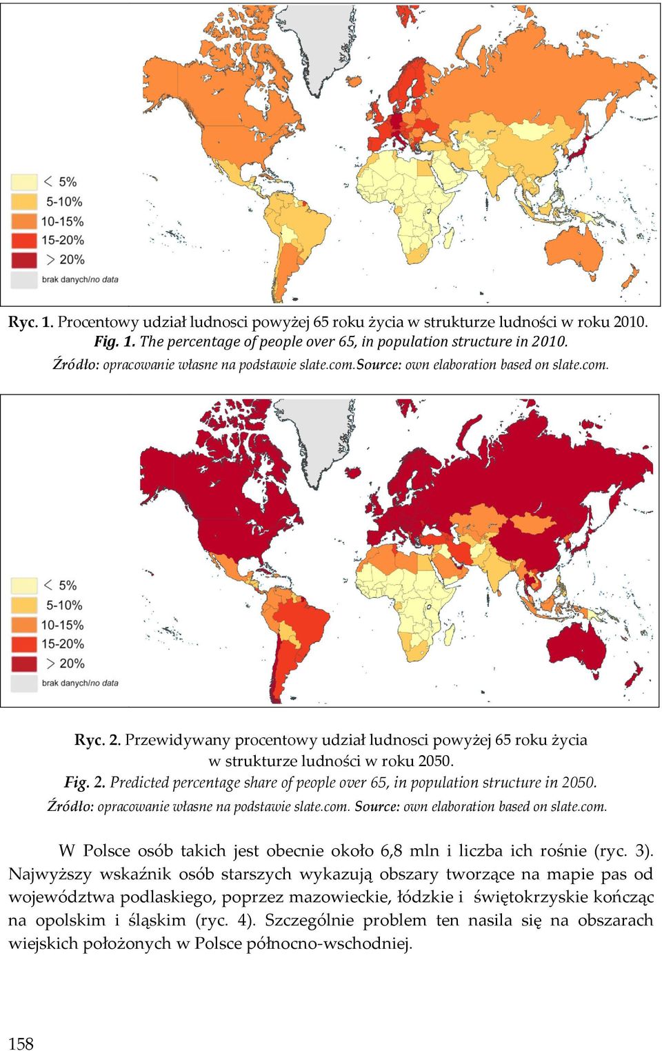 Fig. 2. Predicted percentage share of people over 65, in population structure in 2050. Źródło: opracowanie własne na podstawie slate.com.