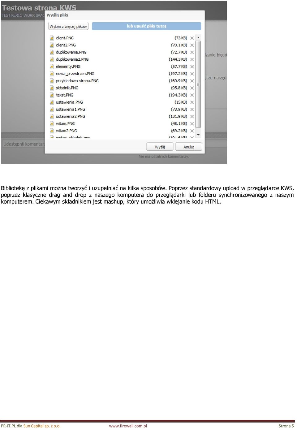 komputera do przeglądarki lub folderu synchronizowanego z naszym komputerem.