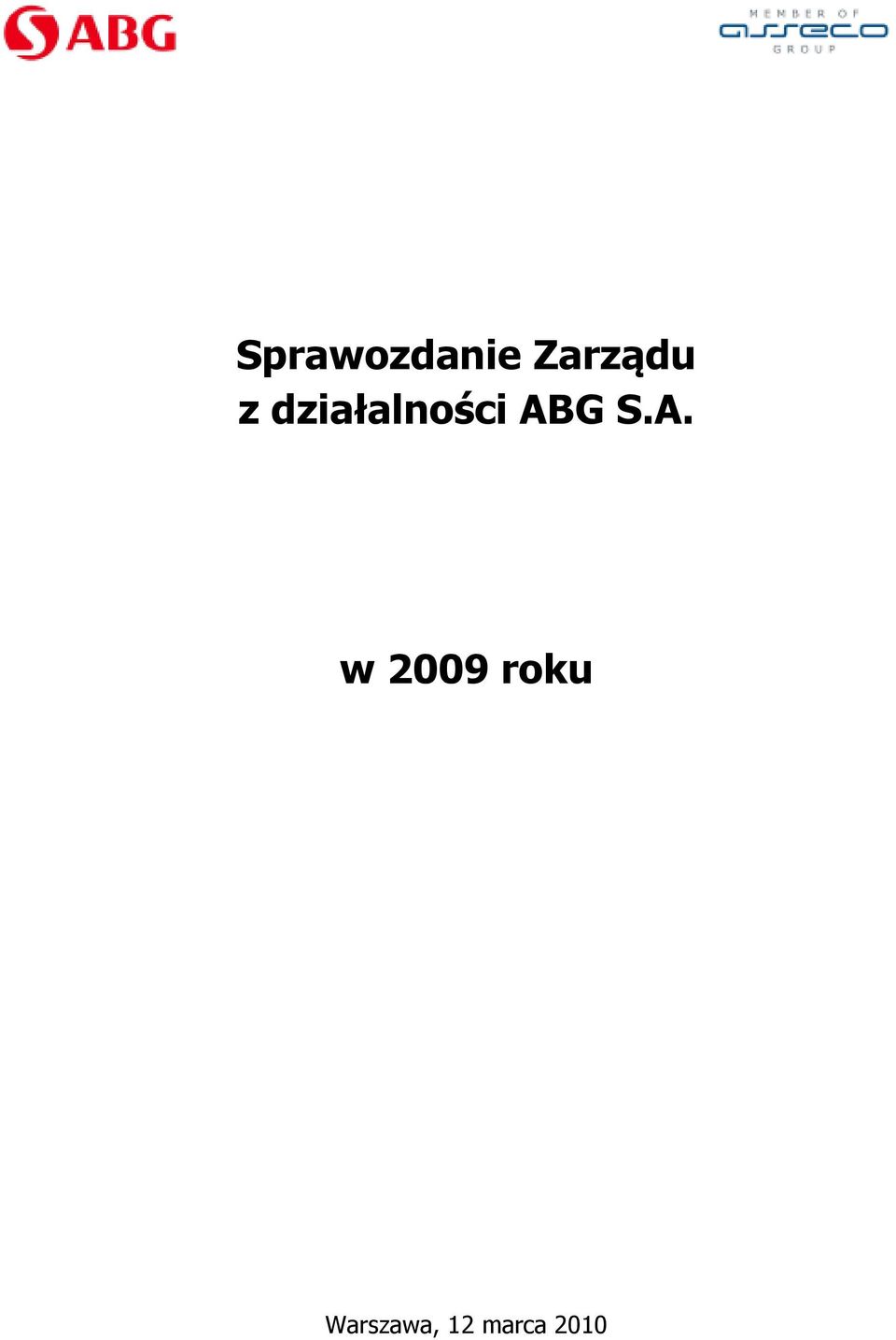 działalności ABG S.