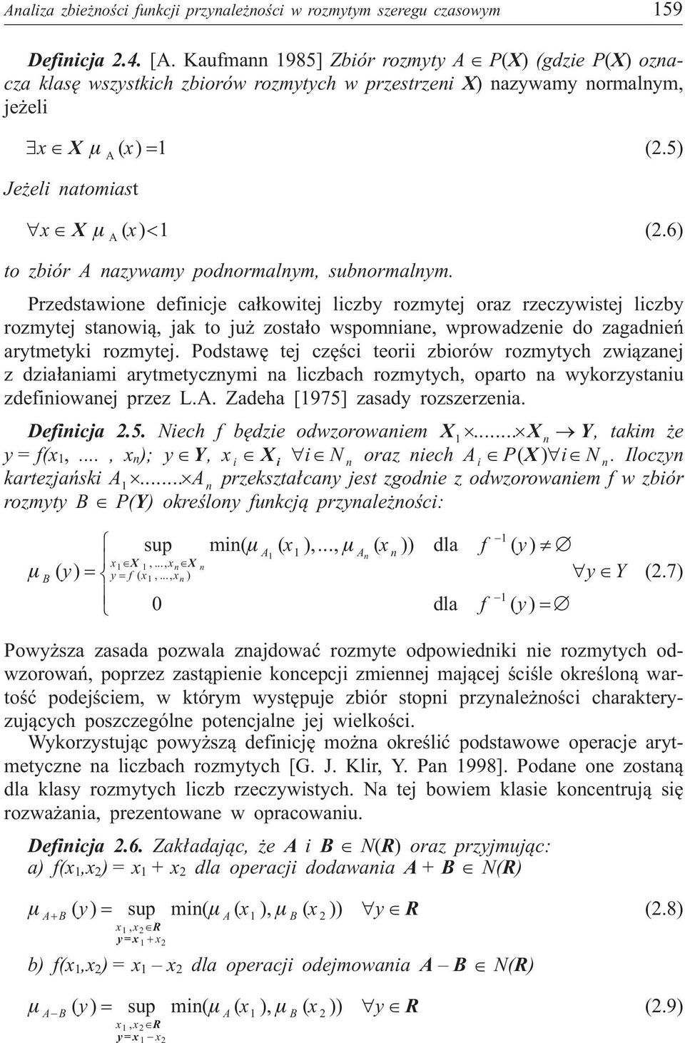 6) o zbiór A nazywamy podnormalnym, subnormalnym.