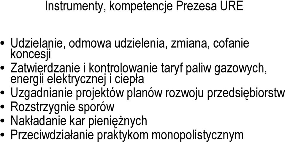 elektrycznej i ciepła Uzgadnianie projektów planów rozwoju przedsiębiorstw