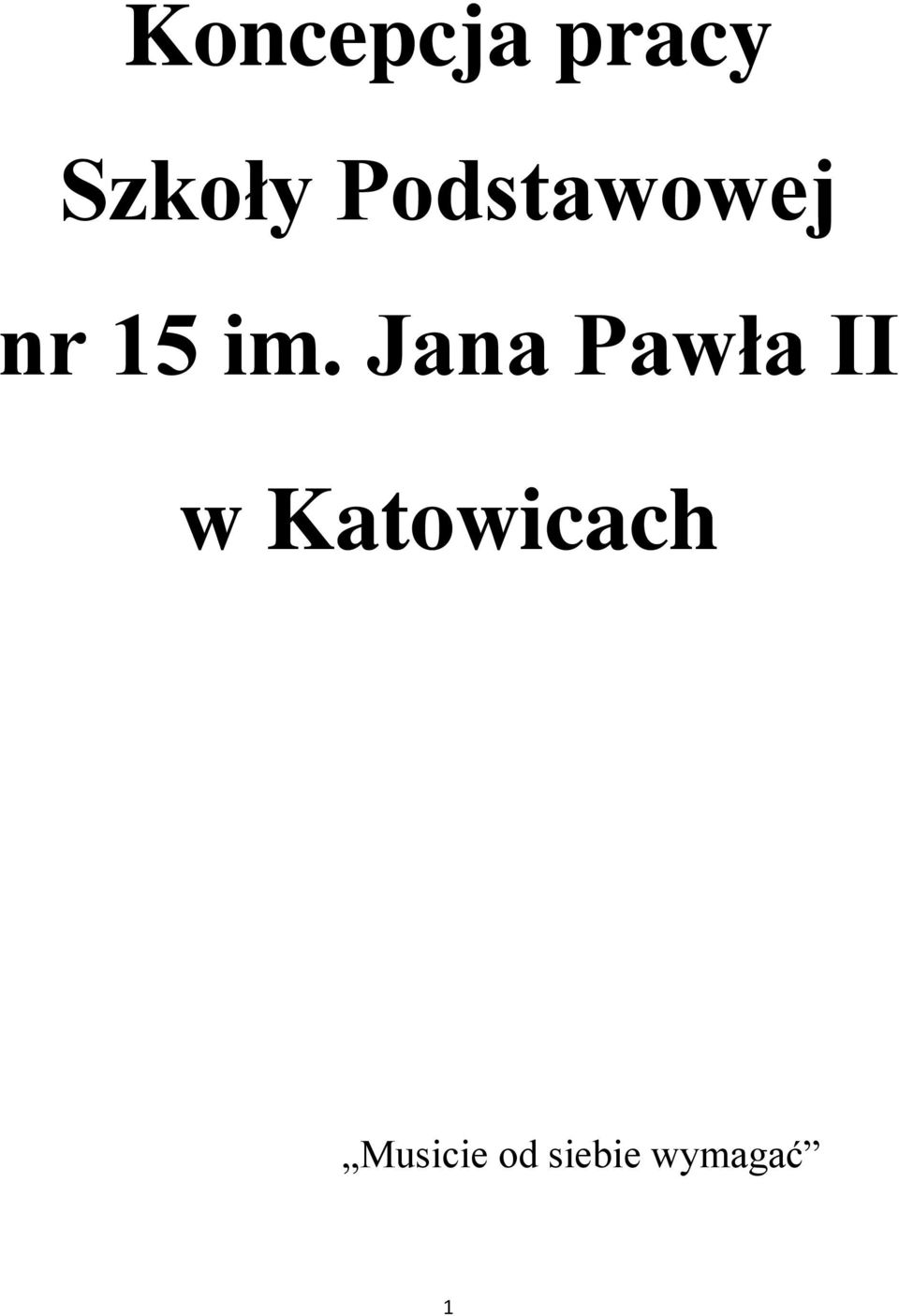 Jana Pawła II w