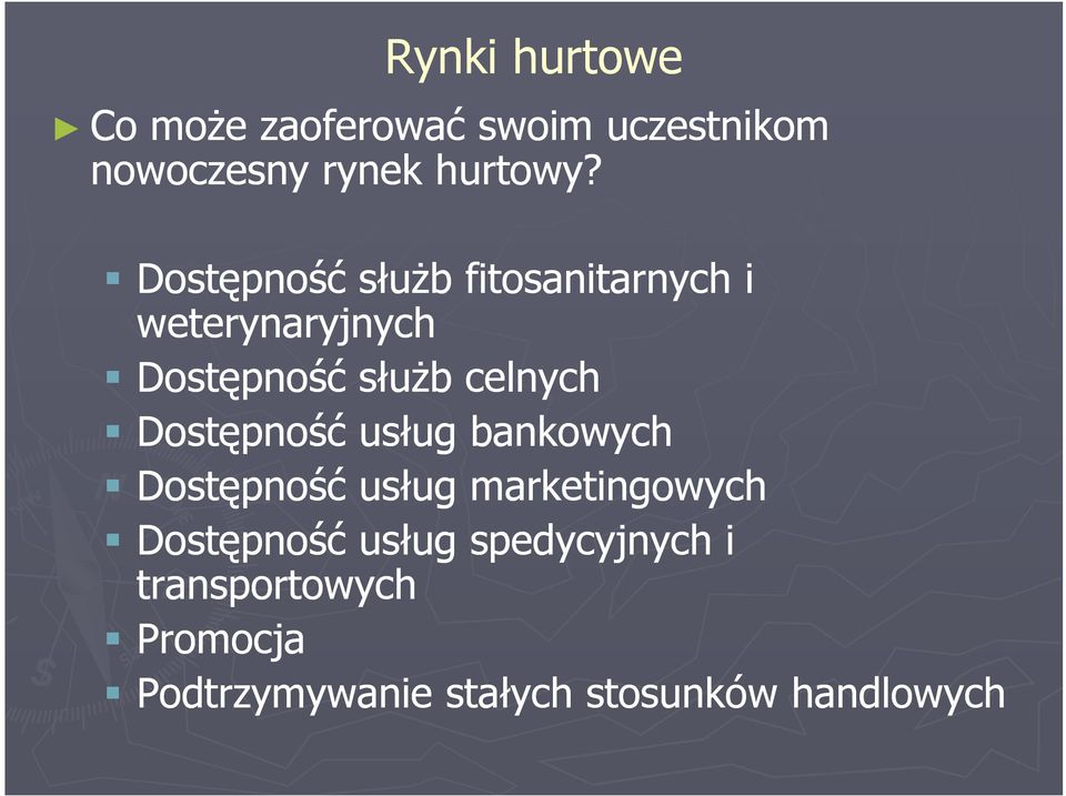 Dostępność usług bankowych Dostępność usług marketingowych Dostępność usług