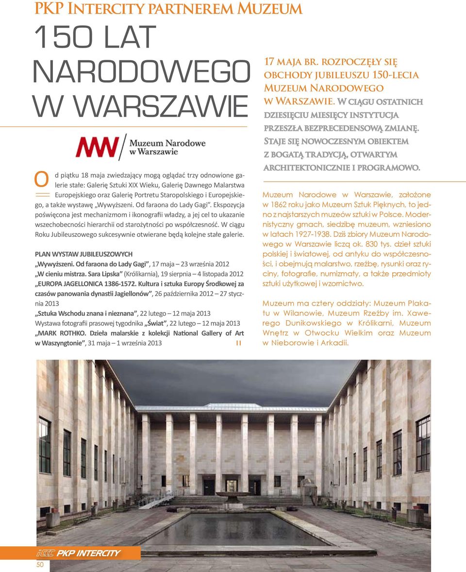 Ekspozycja poświęcona jest mechanizmom i ikonografii władzy, a jej cel to ukazanie wszechobecności hierarchii od starożytności po współczesność.