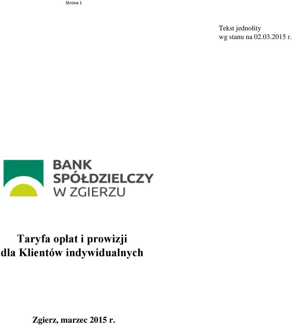 Taryfa opłat i prowizji dla