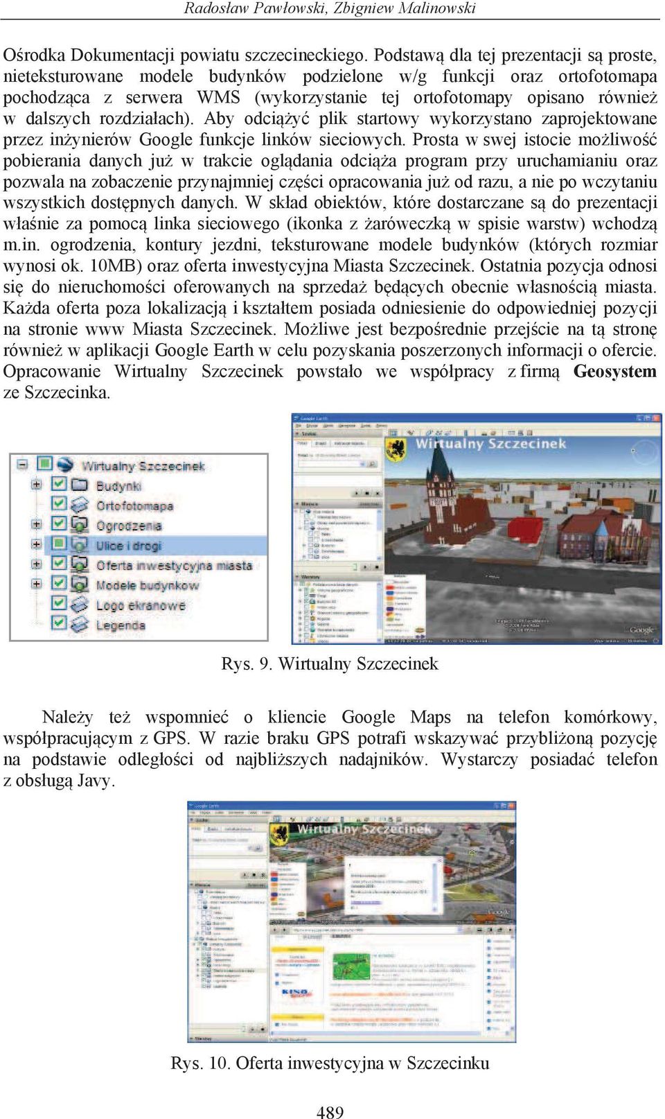 rozdzia ach). Aby odci y plik startowy wykorzystano zaprojektowane przez in ynierów Google funkcje linków sieciowych.