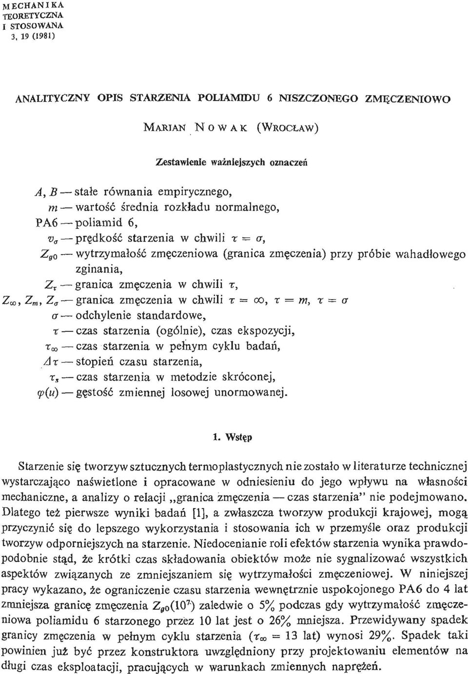 granica zmę czenia w chwili r, Z co, Z m, Z granica zmę czenia w chwili r = co, x = m, r a a odchylenie standardowe, T czas starzenia (ogólnie), czas ekspozycji, taj czas starzenia w pełnym cyklu