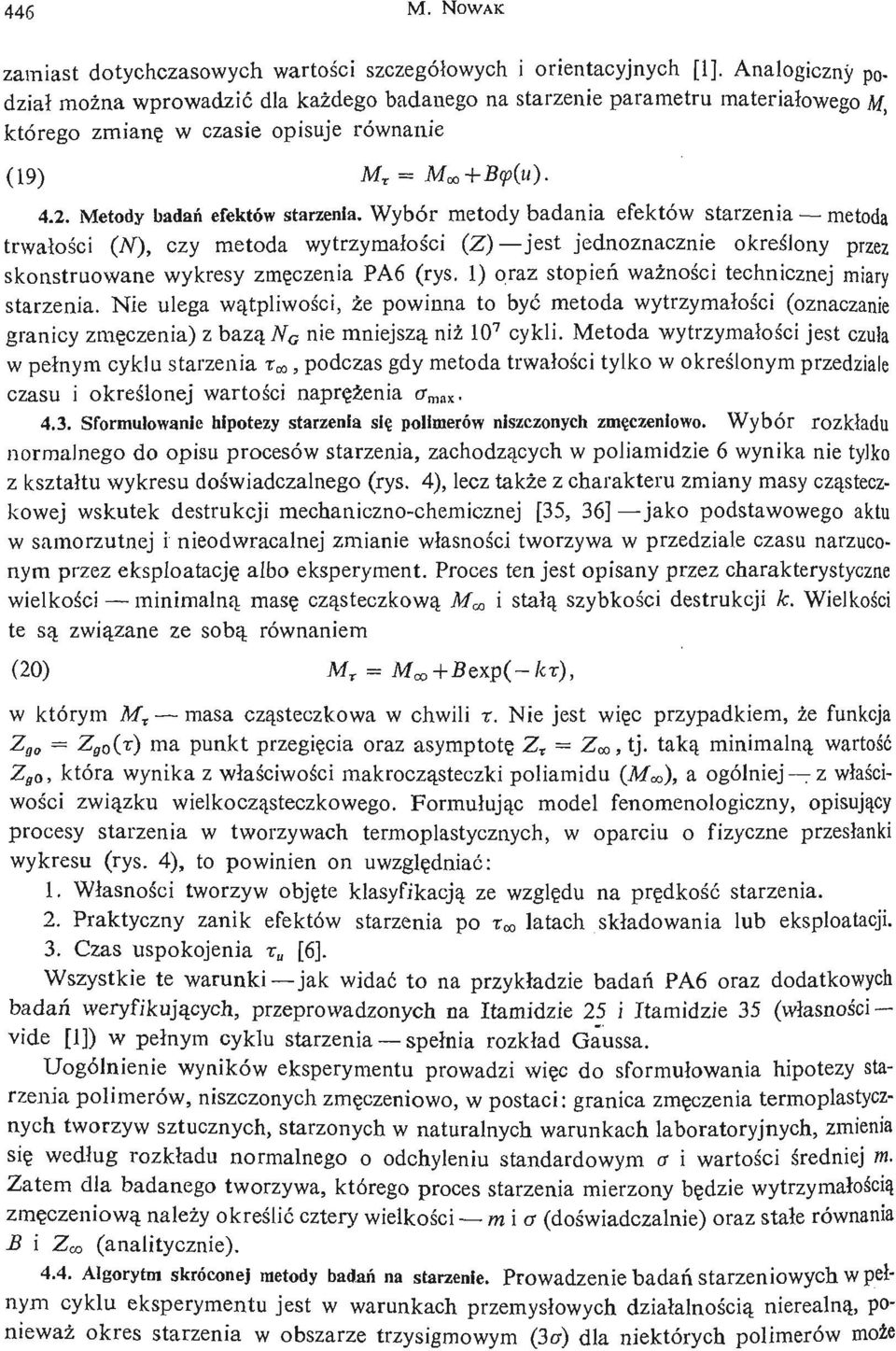 Metody badań efektów starzenia.