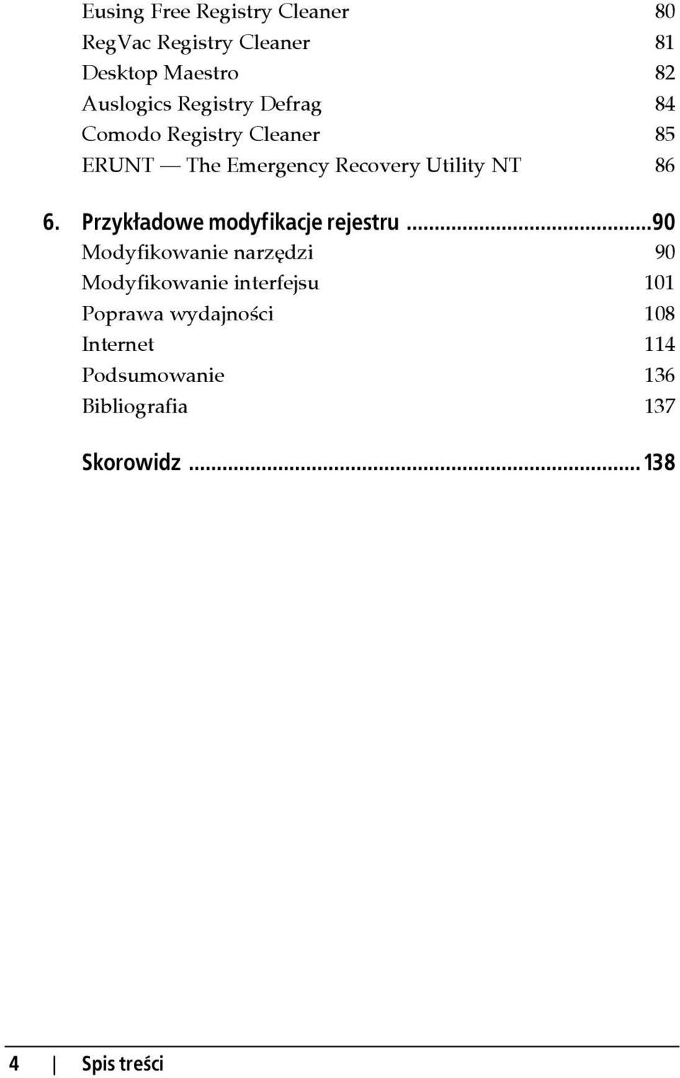 Przykładowe modyfikacje rejestru.