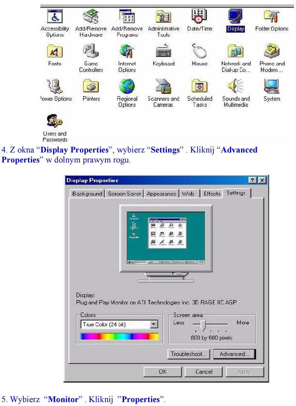 Kliknij Advanced Properties w