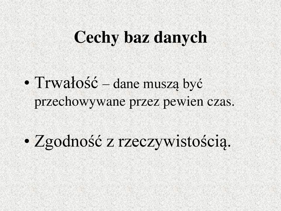 przechowywane przez