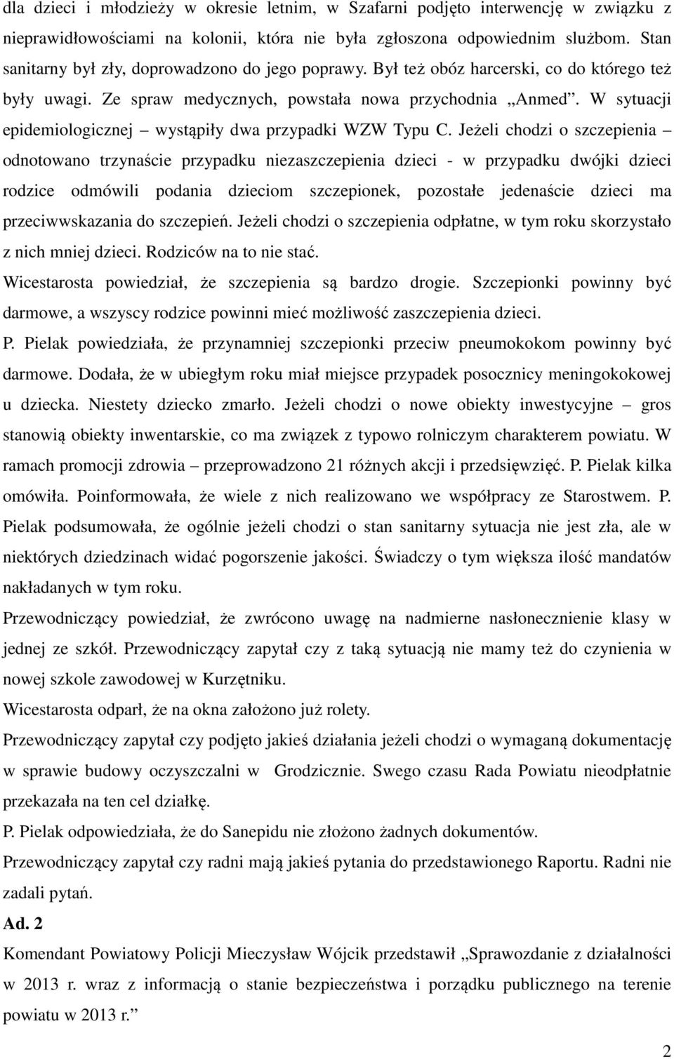 W sytuacji epidemiologicznej wystąpiły dwa przypadki WZW Typu C.