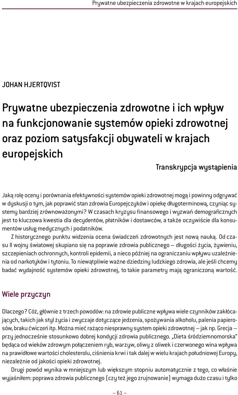 opiekę długoterminową, czyniąc systemy bardziej zrównoważonymi?