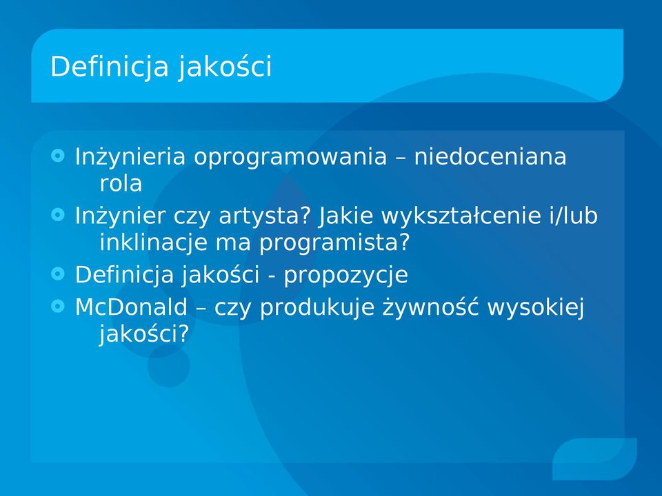 Jakie wykształcenie i/lub inklinacje ma programista?