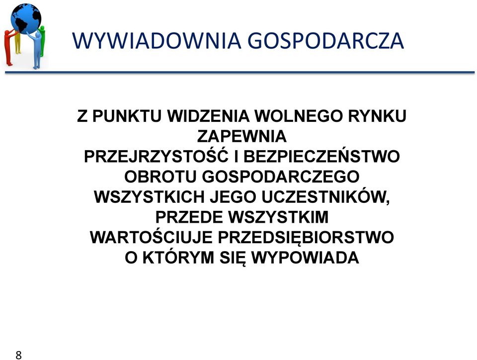 GOSPODARCZEGO WSZYSTKICH JEGO UCZESTNIKÓW, PRZEDE