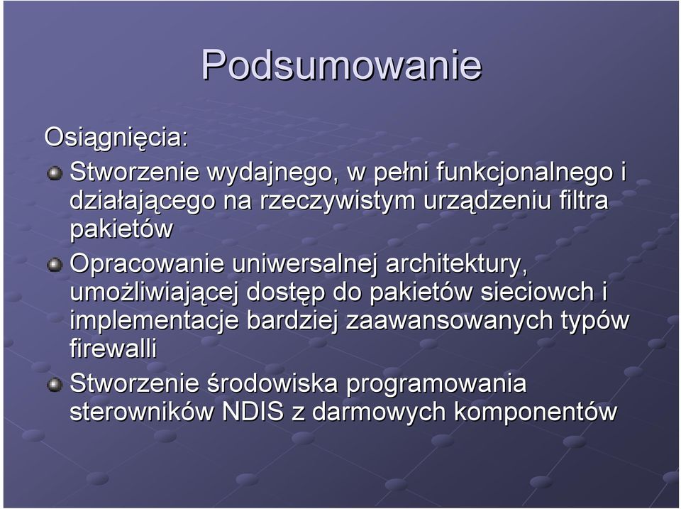 umożliwiaj liwiającej dostęp p do pakietów sieciowch i implementacje bardziej