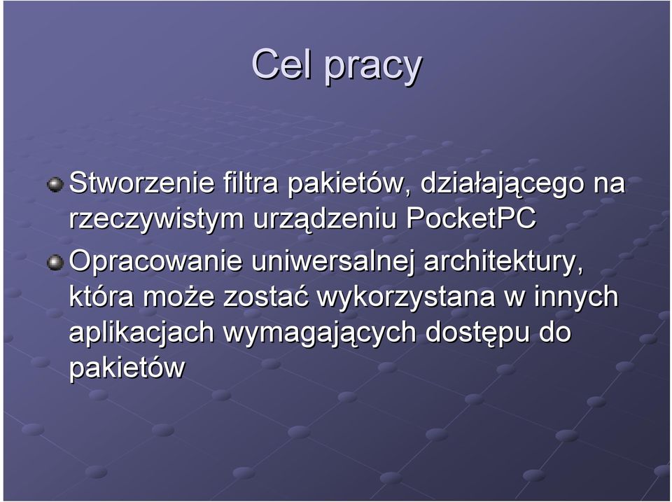 uniwersalnej architektury, która może e zostać