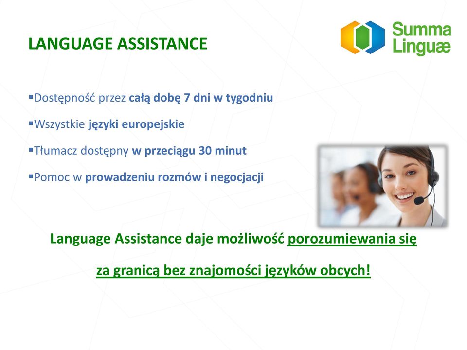 Pomoc w prowadzeniu rozmów i negocjacji Language Assistance daje