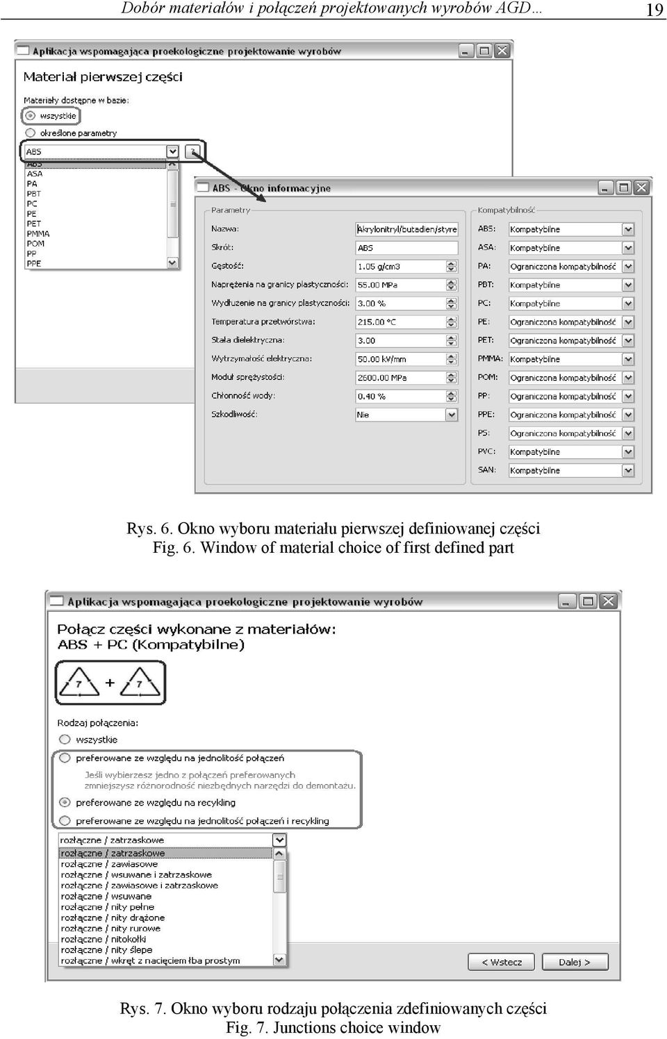 Window of material choice of first defined part Rys. 7.