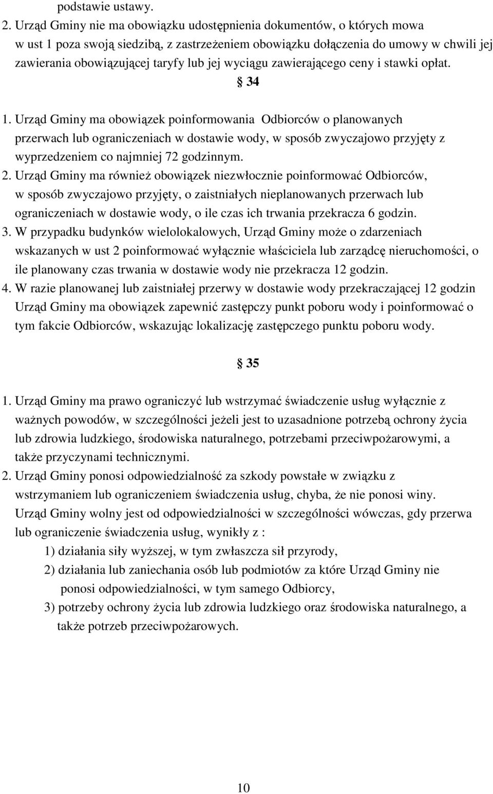 wyciągu zawierającego ceny i stawki opłat. 34 1.