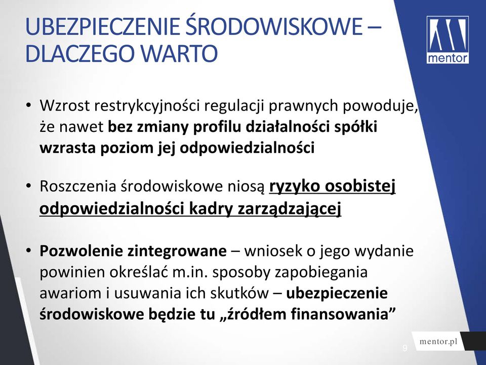 osobistej odpowiedzialności kadry zarządzającej Pozwolenie zintegrowane wniosek o jego wydanie powinien